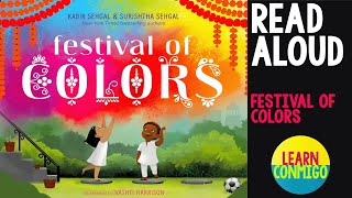 💐 Festival of Colors READ ALOUD a story about Holi  by Surishtha Sehgal amp Kabir Sehgal [upl. by Feinberg]