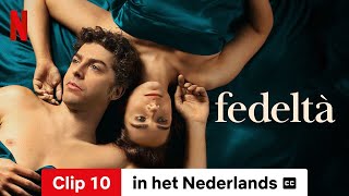 Fedeltà Seizoen 1 Clip 10 ondertiteld  Trailer in het Nederlands  Netflix [upl. by Fisk734]