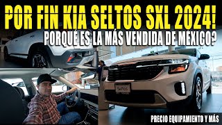 KIA SELTOS SXL 2024 🔴 CON MOTOR TURBO 🔥 LA SUV MÁS VENDIDA EN MÉXICO [upl. by Premer]