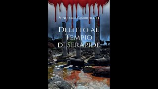 VILLA CERILLOBACOLI PRESENTAZIONE DELITTO AL TEMPIO DI SERAPIDE [upl. by Shepard]