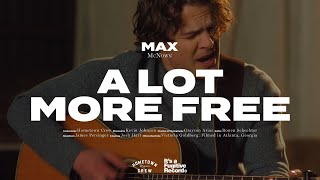 Max McNown  A Lot More Free Official Music Video [upl. by Yasmar]