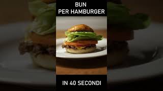 PANINI PER HAMBURGER IN 40 SECONDI [upl. by Awahsoj148]