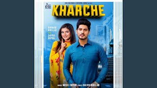 Kharche feat Shipra Goyal [upl. by Standley]