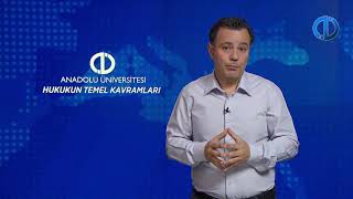 HUKUKUN TEMEL KAVRAMLARI  Ünite 8 Konu Anlatımı [upl. by Berke]