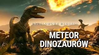 Meteor Dinozaurów 🔝 Cały film dokumentalny [upl. by Melisse]