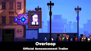 Overloop  Official Announcement Trailer [upl. by Skell]