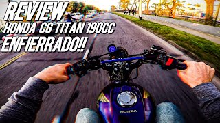 REVIEW Honda CG Titan 190CC ENFIERRADO 💣🔥 [upl. by Arahsit]