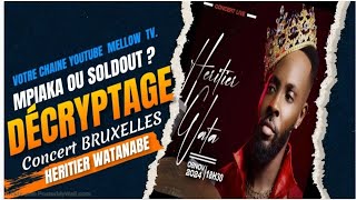 🚨 HERITIER WATA Concert BRUXELLES Décryptage Nini Elekamaki na sale wana  Soldout ou Pas [upl. by Cinderella]