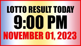 Lotto Result Today 9pm Draw November 1 2023 Swertres Ez2 Pcso [upl. by Ennaesor]