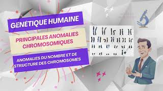 Principales Anomalies Chromosomiques Anomalies Du Nombre Et De Structure Des Chromosomes [upl. by Oijres912]