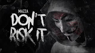 Mazza L20 Dont Risk It  Official Lyric Video [upl. by Ainomar330]