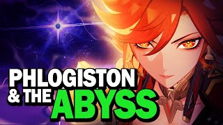 51 Phlogiston and the Abyss  A Genshin Impact Theory [upl. by Wivina]