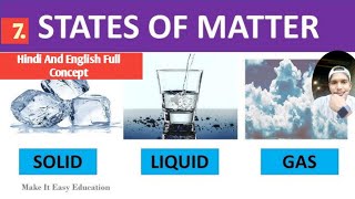 7State of matter  class 5  Science  Hindi and engliah medium  RajSir  full concept [upl. by Emolas481]