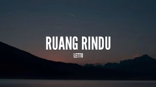 Letto  Ruang Rindu Lirik [upl. by Nortyad]