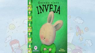 Audiolivro infantil  Quando sinto inveja  Trace Moroney [upl. by Warring598]