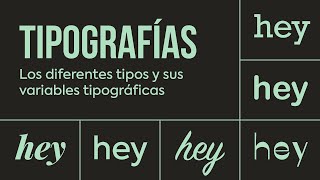 👀 TIPOGRAFÍAS Qué son los diferentes tipos y sus variables tipográficas [upl. by Ylecic473]