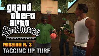 GTA San Andreas Remastered  Mission 3  Tagging up Turf Xbox 360  PS3 [upl. by Theodore]