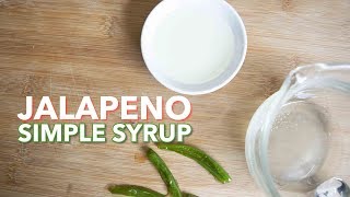 Jalapeño Simple Syrup [upl. by Etsirhc]