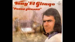 toni el gitano cosas gitanas albun completo [upl. by Adnilre]