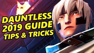 Dauntless 2019 Guide  Dauntless Gameplay Tips [upl. by Linnell144]