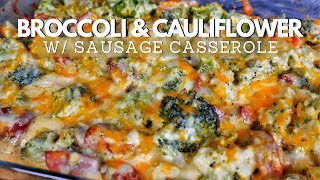 Broccoli Cauliflower With Sausage Casserole Recipe [upl. by Kcirb]