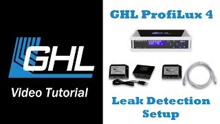 Leakage Detection setup via GHL Control Center [upl. by Hajidak]