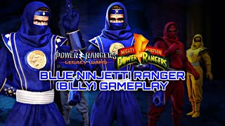 Blue Ninjetti Ranger Billy  Power Rangers Legacy Wars GamePlay  Florjanii [upl. by Azila]