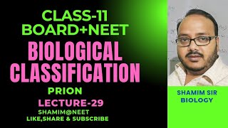 L29PrionBiological Classification Class11NEETAIIMSshamimneet [upl. by Adamok]