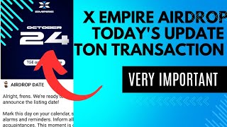 How to get Airdrop in X EmpireX Empire Ton transaction todays update [upl. by Grubb]