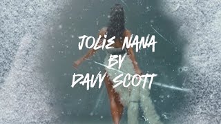 Davy ScottJolie nana vidéo lyrics Lyrics [upl. by Annahoj]