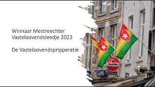 Mestreechs vastelaovendsleedje 2023  De vastelaovendspripperatie [upl. by Pan]