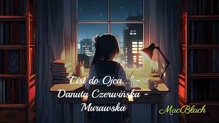 quotList do Ojcaquot Danuta CzerwińskaMurawska [upl. by Srednas897]