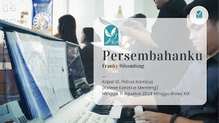 PERSEMBAHANKU FRANKY SIHOMBING  NOMADIC VOICE [upl. by Paza671]