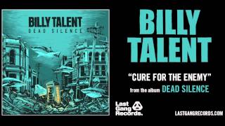 Billy Talent  Cure For The Enemy [upl. by Rosinski]