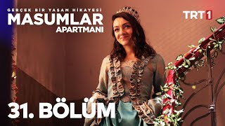 Masumlar Apartmanı 31 Bölüm [upl. by Atsedom102]