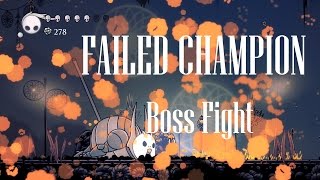 Hollow Knight Failed Champion  Boss Fight  Gameplay PC [upl. by Morten819]