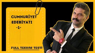 Cumhuriyet Edebiyatı  Genel Özellikler  Full Tekrar Testi  Rüştü Hoca [upl. by Ecneitap]