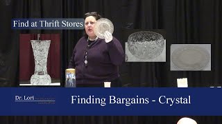 Secrets to Value Antique Crystal and Glass by Dr Lori [upl. by Zacks496]