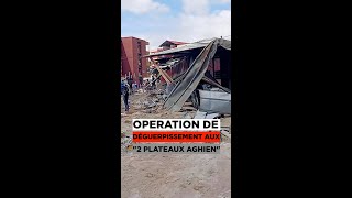 Opération de Déguerpissements aux 2 plateaux Aghien [upl. by Wane]