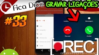 Como gravar ligaçõeschamadas no Android melhor app de todos [upl. by Sikram]