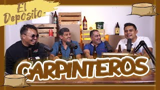 El Depósito  EP35 Carpinteros [upl. by Adabel586]