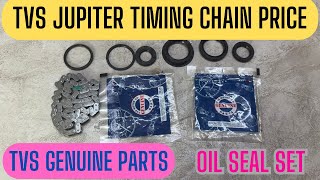 Tvs Jupiter Genuine Timing chain price  oil seal set price Tvs Jupiter Genuine parts 👌⚙️ [upl. by Xerxes]