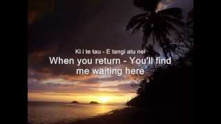 Now Is The Hour Maori Farewell Song [upl. by Shepperd]