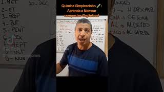 Nomenclatura de Compostos Orgânicos Simples e Fácil com o Professor Flavio vestibular [upl. by Healion741]