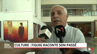 Culture Figuig raconte son histoire [upl. by Linus]