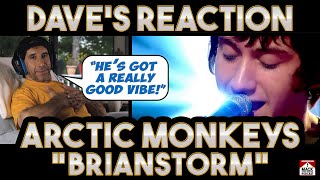 Daves Reaction Arctic Monkeys — Brianstorm [upl. by Inaleon]