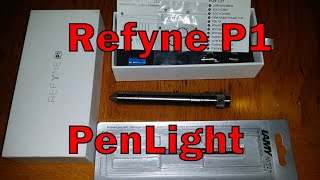 Refyne P1 Titanium Penlight [upl. by Inajna]