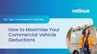 🚚 How to Maximise Your Commercial Vehicle Deductions 💸 [upl. by Jehovah]