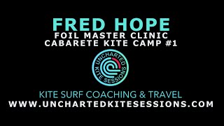 Fred Hope Kite Foil Master Clinic Cabarete 2022 [upl. by Lyndel]