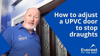 How to adjust a uPVC door to stop draughts [upl. by Eceela214]